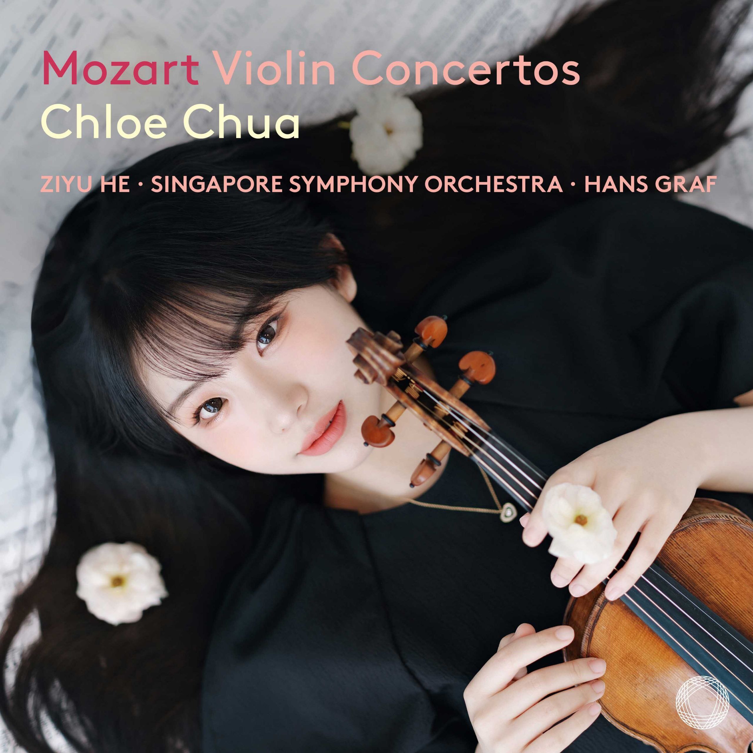 Chloe Chua (蔡珂宜) - Mozart Violin Concertos  2025 - FLAC Hi-Res